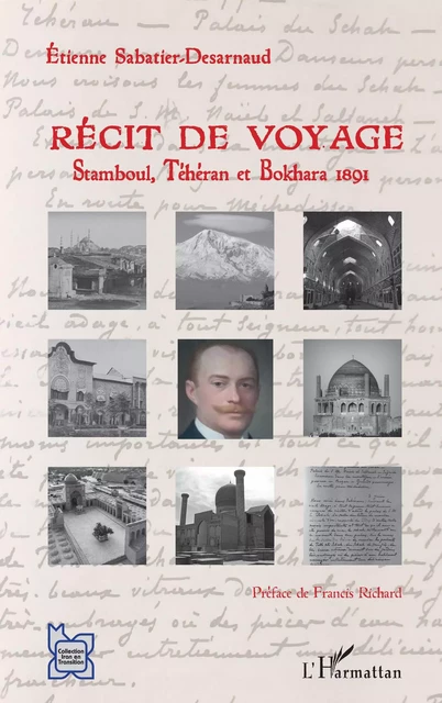 Récit de voyage - Etienne Sabatier-Desarnaud - Editions L'Harmattan