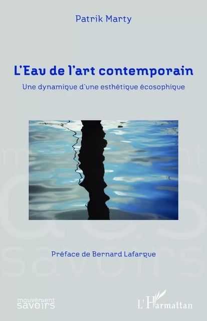 L'Eau de l'art contemporain - Patrik Marty - Editions L'Harmattan