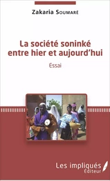 La société soninké entre hier et aujourd'hui