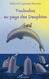 Touloulou au pays des dauphins