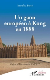 Un gaou européen à kong en 1888