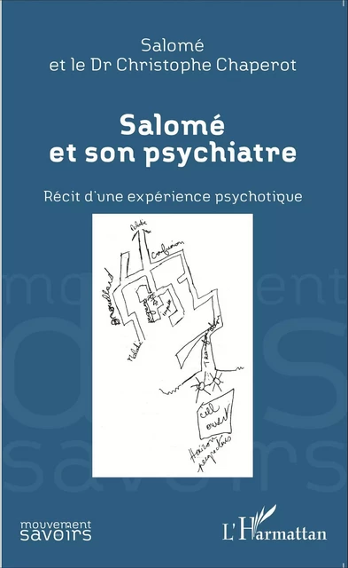 Salomé et son psychiatre - Rose-Marie Lepage, Christophe Dr Chaperot - Editions L'Harmattan