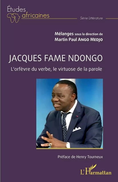 Jacques Fame Ndongo - MARTIN PAUL ANGO MEDJO - Editions L'Harmattan