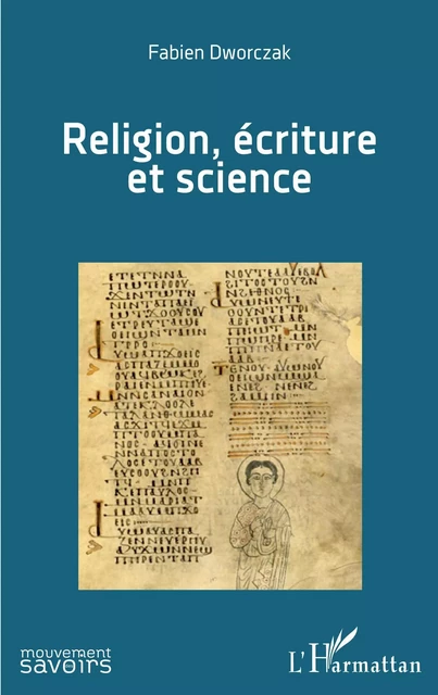 Religion, écriture et science - Fabien Dworczak - Editions L'Harmattan