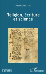 Religion, écriture et science