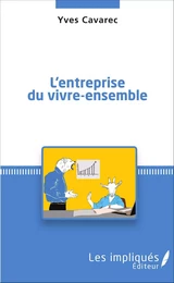 L'entreprise du vivre-ensemble