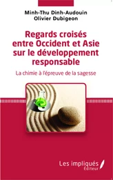 Regards croisés entre Occident et Asie sur le développement responsable