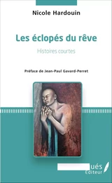 Les éclopés du rêve