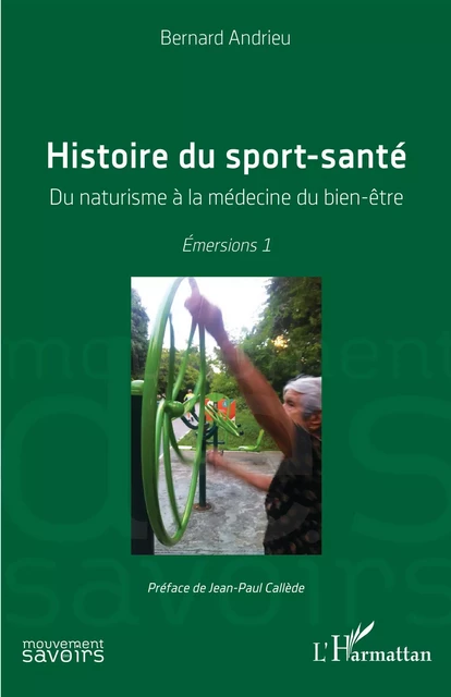 Histoire du sport-santé - Bernard Andrieu - Editions L'Harmattan