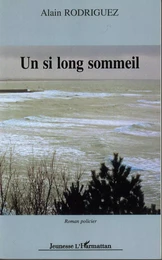 Un si long sommeil