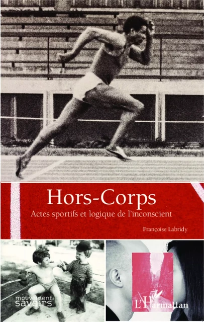 Hors-corps - Françoise Labridy - Editions L'Harmattan