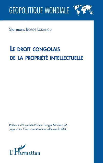 Le droit congolais de la propriété intellectuelle - Starmans Bofoe Lokangu - Editions L'Harmattan