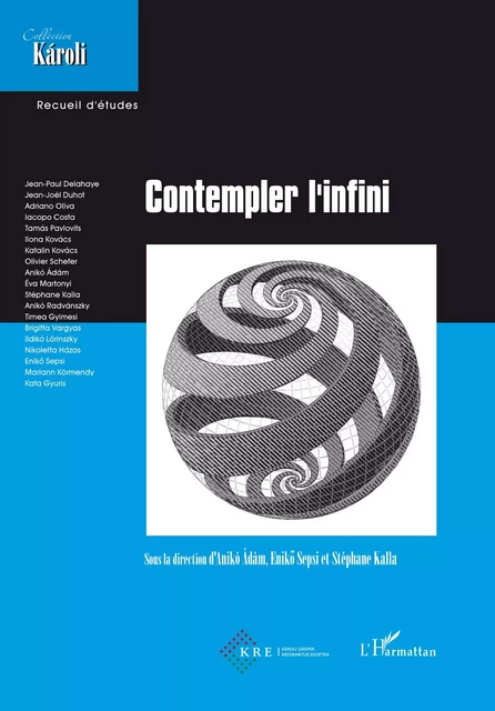 Contempler l'infini - Eniko Sepsi, Anikó Adám, Stéphane Kalla - Editions L'Harmattan