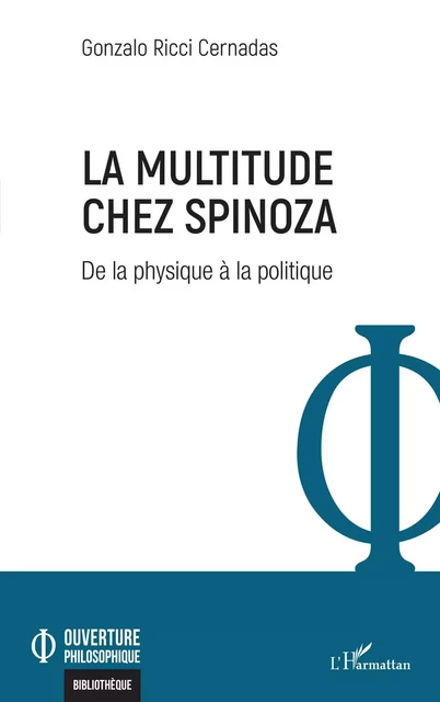 La multitude chez Spinoza - Gonzalo Ricci Cernadas - Editions L'Harmattan