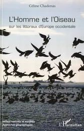 L'Homme et l'Oiseau sur les littoraux d'Europe occidentale