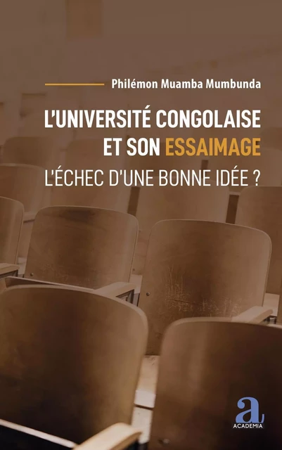 L'université congolaise et son essaimage - philemon Muamba Mumbunda - Academia