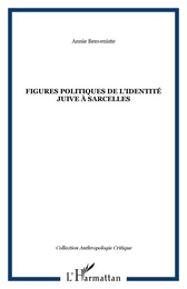 FIGURES POLITIQUES DE L'IDENTITÉ JUIVE À SARCELLES