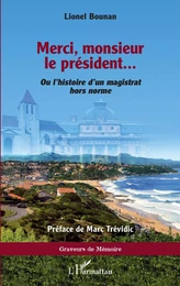 Merci, monsieur le président