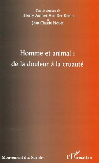 Homme et animal : de la douleur à la cruauté -  - Editions L'Harmattan