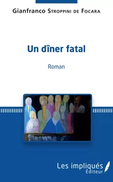 Un dîner fatal