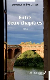 Entre deux chapitres