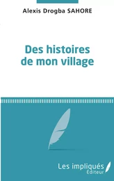 Des histoires de mon village