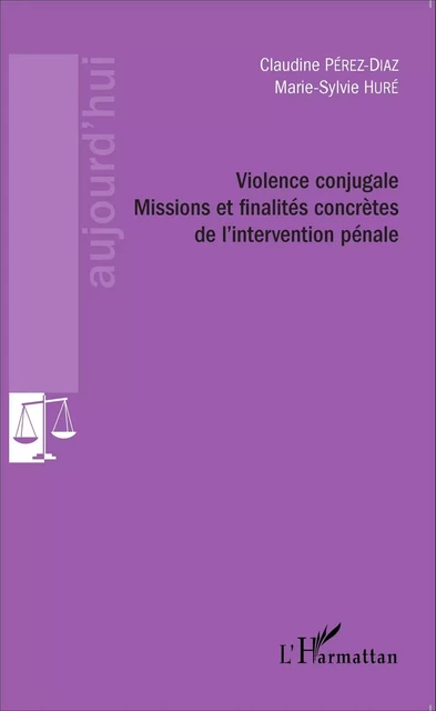 Violence conjugale - Claudine Pérez-Diaz, Marie-Sylvie Huré - Editions L'Harmattan