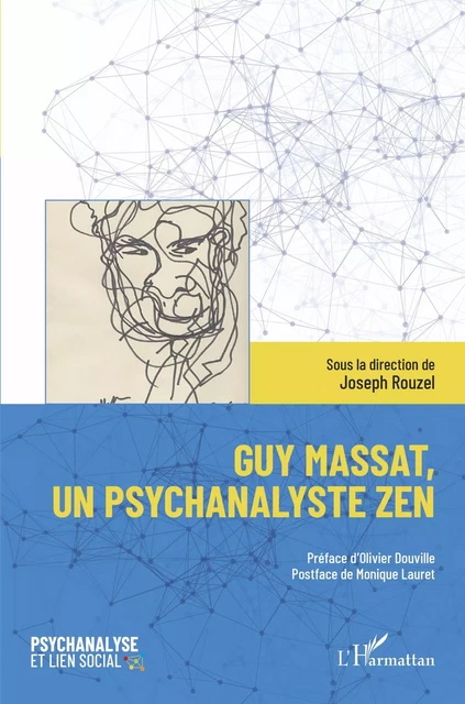 Guy Massat, un psychanalyste zen - Joseph Rouzel - Editions L'Harmattan