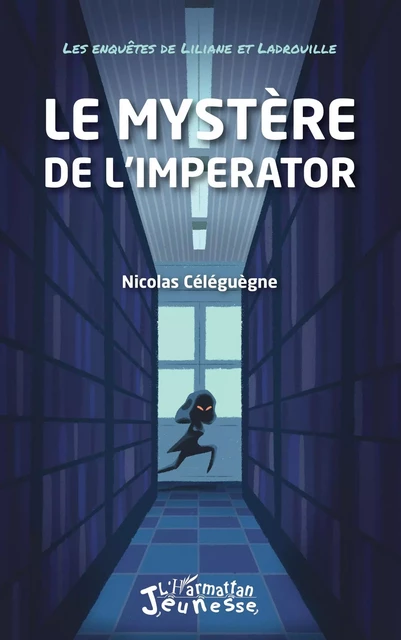 Le mystère de l'Imperator - Nicolas Céléguègne - Editions L'Harmattan