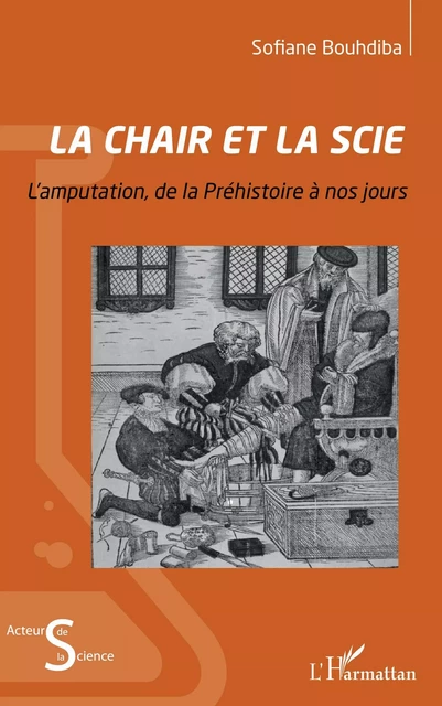 La chair et la scie - Sofiane Bouhdiba - Editions L'Harmattan