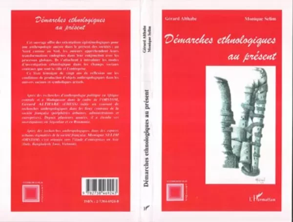 Démarches Ethnologiques au Présent - Monique Selim, Gérard Althabe - Editions L'Harmattan