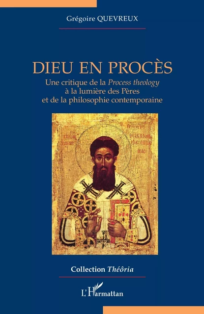 Dieu en procès - Grégoire Quevreux - Editions L'Harmattan