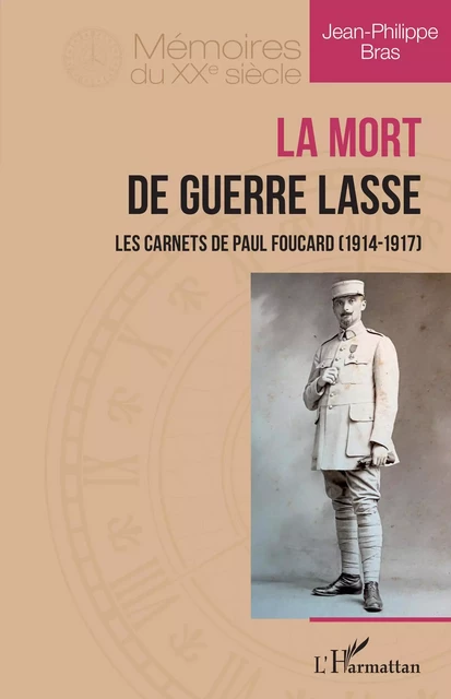 La Mort de guerre lasse - Jean-Philippe Bras - Editions L'Harmattan