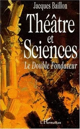 Théâtre et Sciences