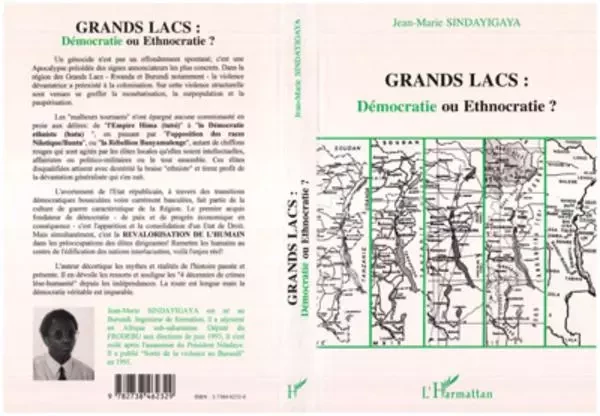 Grands lacs : démocratie ou ethnocratie ? - Jean-Marie Sindayigaya - Editions L'Harmattan