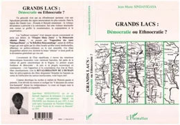 Grands lacs : démocratie ou ethnocratie ?