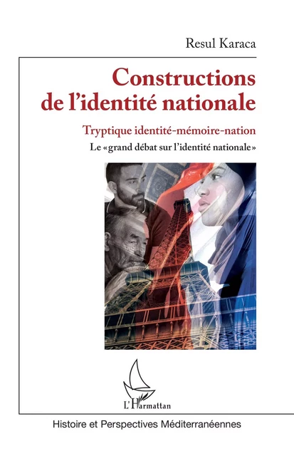 Constructions de l'identité nationale - Resul Karaca - Editions L'Harmattan