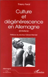 CULTURE ET DÉGÉNÉRESCENCE EN Allemagne