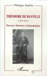 Théodore de Banville (1823-1891)