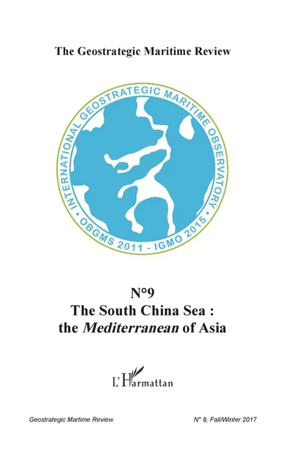 The South China Sea : - Ellen Wasylina - Editions L'Harmattan