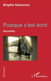 Puisque c'est écrit