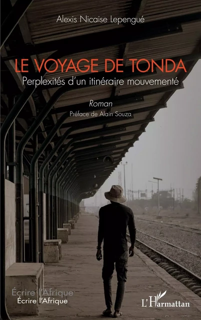 Le voyage de Tonda - Alexis Nicaise Lepengué - Editions L'Harmattan