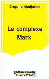 Le complexe Marx