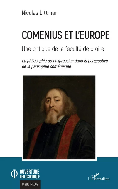 Comenius et l'Europe - Nicolas Dittmar - Editions L'Harmattan