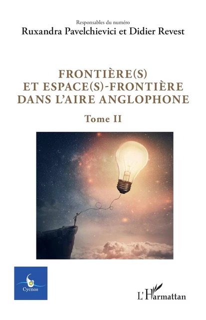 Frontière(s) et espace(s)-frontière dans l'aire anglophone -  - Editions L'Harmattan