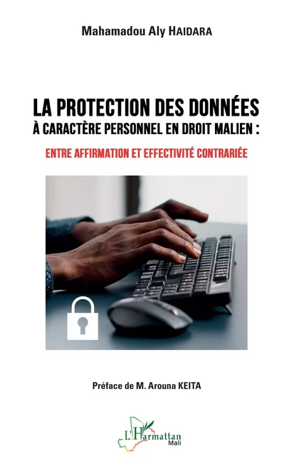 Protection des données à caractère personnel en droit malien - Mahamadou Aly Haidara - Editions L'Harmattan