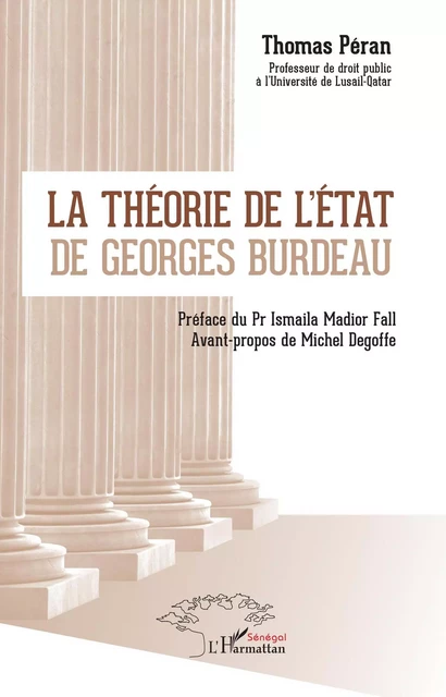 La théorie de l'état de Georges Burdeau - Thomas Péran - Editions L'Harmattan