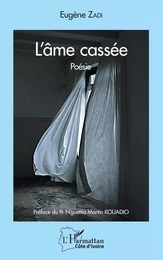 L'âme cassée