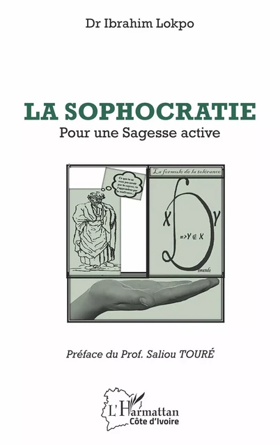 La sophocratie - Ibrahim Lokpo - Editions L'Harmattan