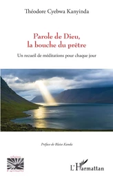 Parole de Dieu, la bouche du prêtre